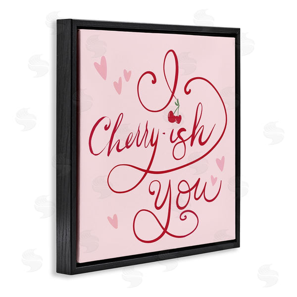 Stupell Industries Lucille Price | Cherry-ish You Pun