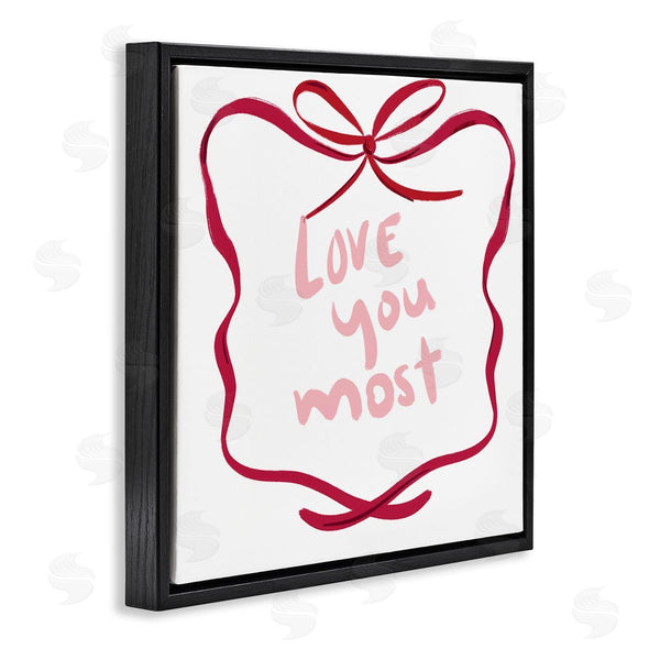 Stupell Industries Lucille Price | Love You Most In Ribbon