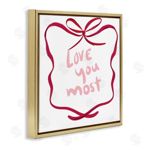 Stupell Industries Lucille Price | Love You Most In Ribbon