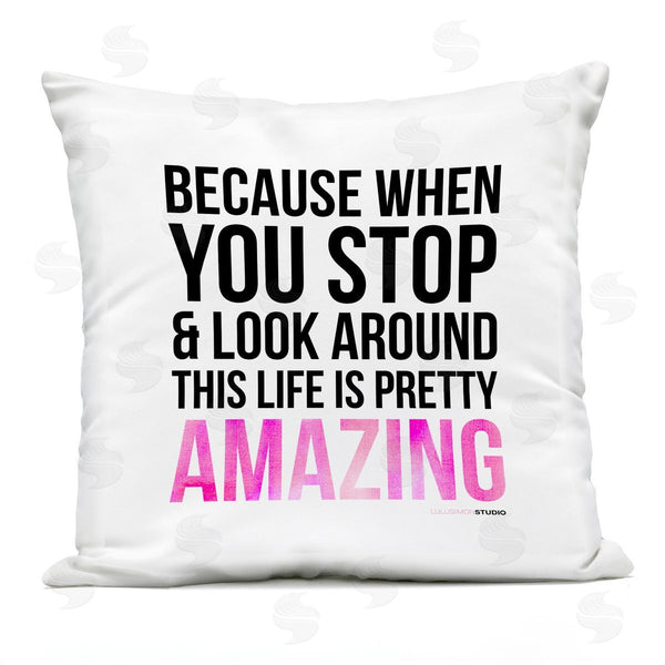 Stupell Industries LulusimonSTUDIO | Life Is Pretty Amazing Phrase Printed Throw Pillow