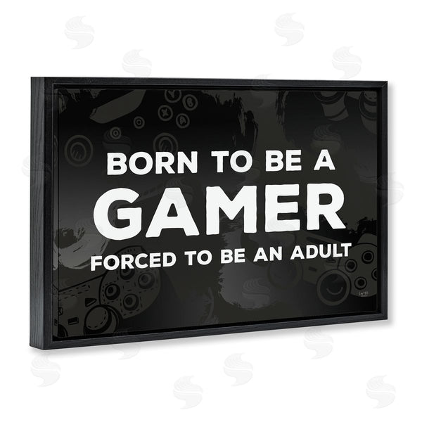 Stupell Industries Lux + Me Designs | Born Gamer Forced Adult
