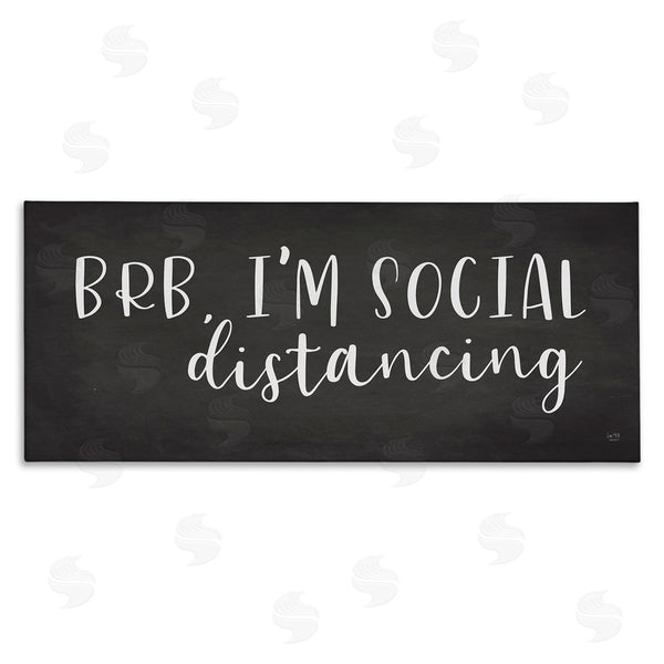 stupell industries Lux + Me Designs | BRB Social Distancing Phrase Grey White