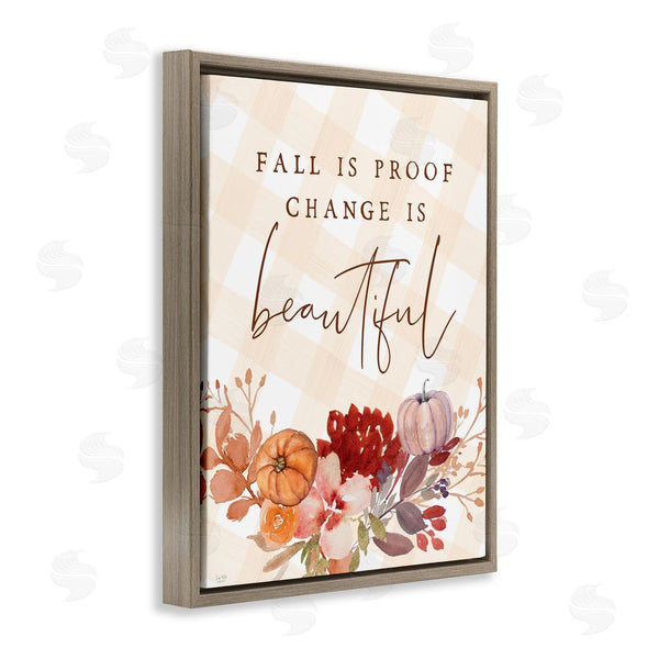Stupell Industries Lux + Me Designs | Fall Is Proof Change Is Beautiful