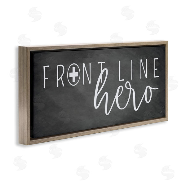 Stupell Industries Lux + Me Designs | Front Line Hero Healthcare Appreciation