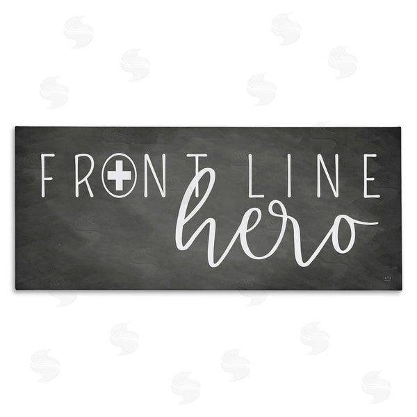 stupell industries Lux + Me Designs | Front Line Hero Healthcare Appreciation