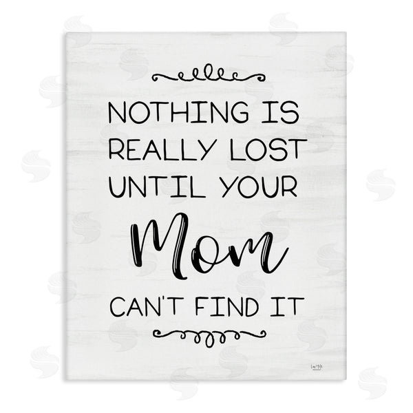 stupell industries Lux + Me Designs | Funny Nothing Is Lost