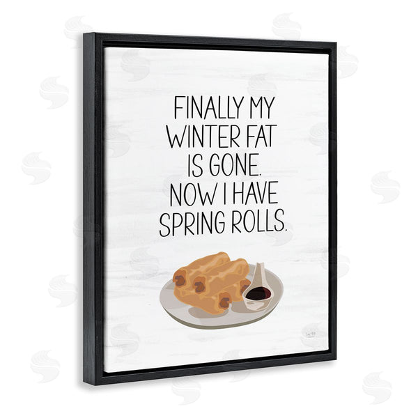 Stupell Industries Lux + Me Designs | Funny Spring Rolls Phrase