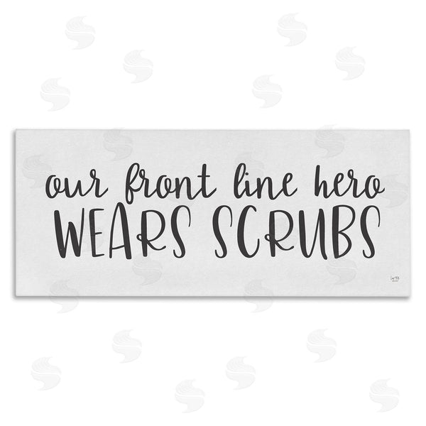 stupell industries Lux + Me Designs | Heroes Wear Scrubs Healthcare Appreciation