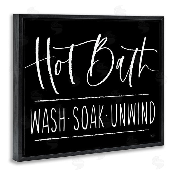 Stupell Industries Lux + Me Designs | Hot Bath Wash Soak Unwind Bathroom Typography Wall Art