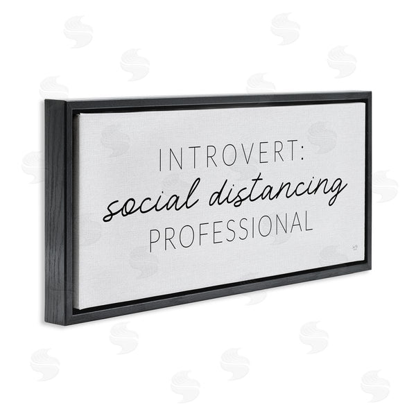 Stupell Industries Lux + Me Designs | Introvert Social Distancing Humor Minimal