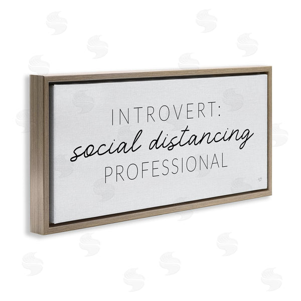 Stupell Industries Lux + Me Designs | Introvert Social Distancing Humor Minimal