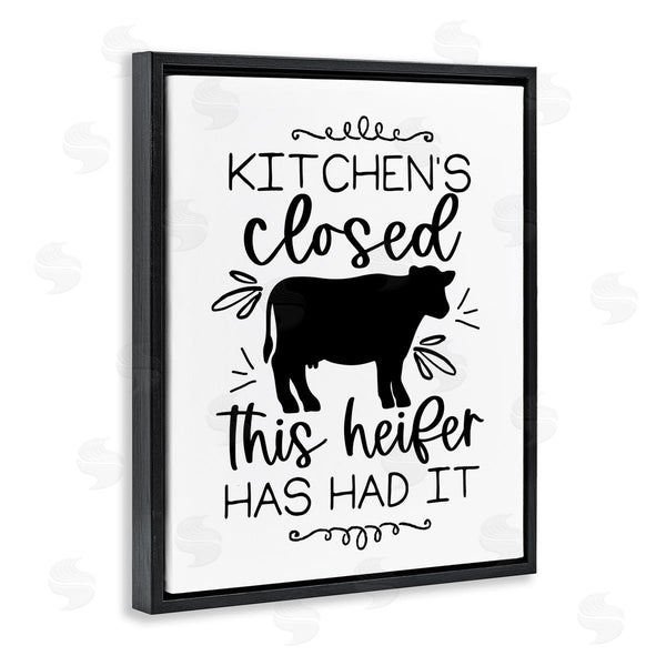 Stupell Industries Lux + Me Designs | Kitchen's Closed Heifer's Had It Wall Art