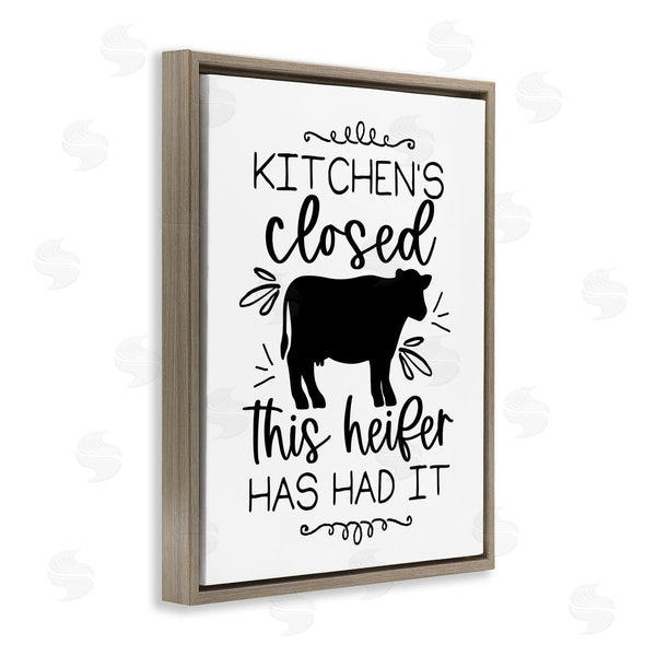 Stupell Industries Lux + Me Designs | Kitchen's Closed Heifer's Had It Wall Art