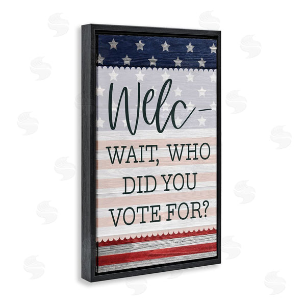 Stupell Industries Lux + Me Designs | Political Welcome Sign Wall Art
