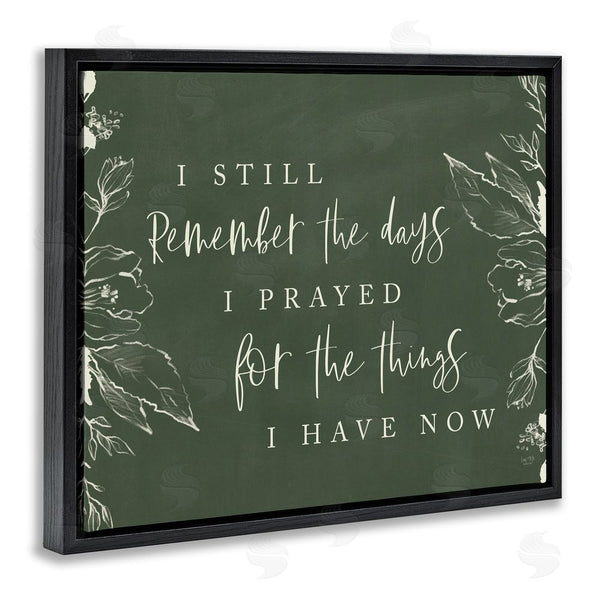Stupell Industries Lux + Me Designs | Prayed For What I Have Now Wall Art