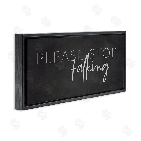 Stupell Industries Lux + Me Designs | Sassy Please Stop Talking Wall Art