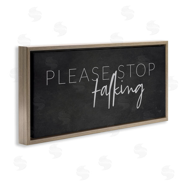Stupell Industries Lux + Me Designs | Sassy Please Stop Talking Wall Art