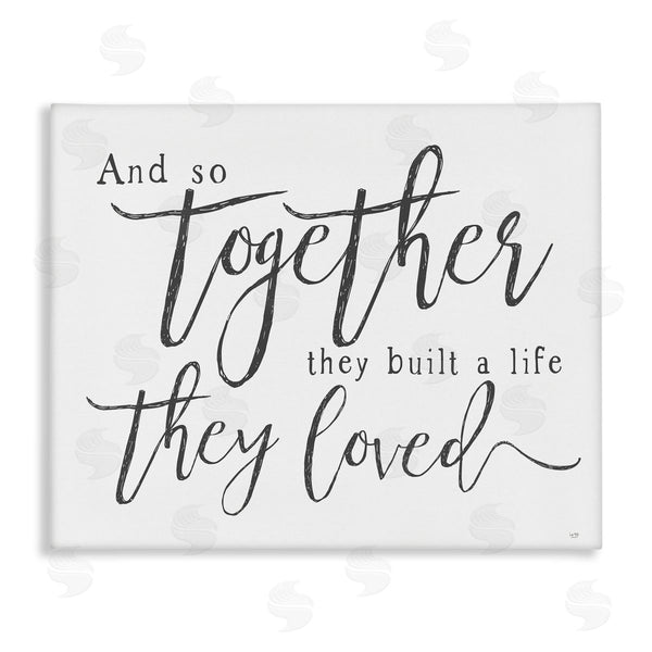 stupell industries Lux + Me Designs | Together A Life They Loved Wall Art