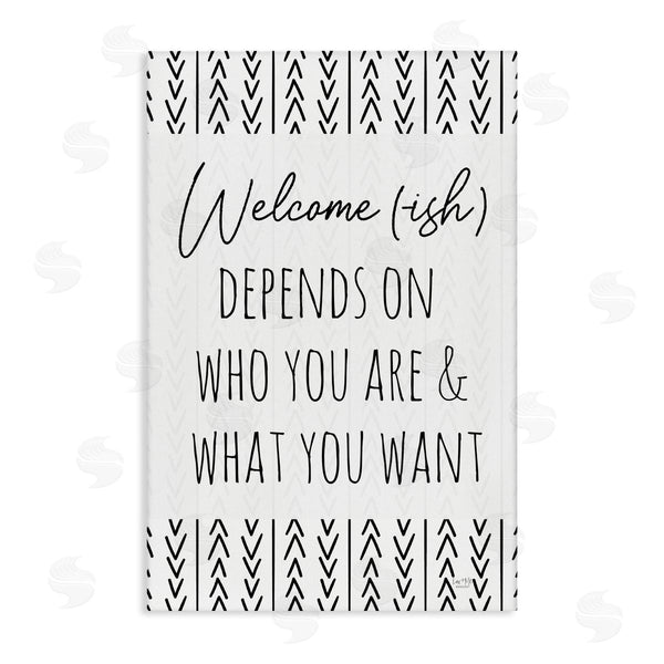 stupell industries Lux + Me Designs | Welcome-Ish Depends On Wall Art