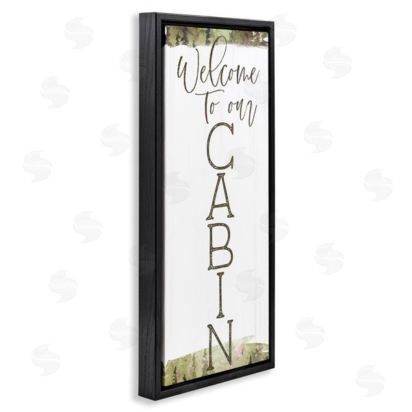 Stupell Industries Lux + Me Designs | Welcome To Our Cabin Green