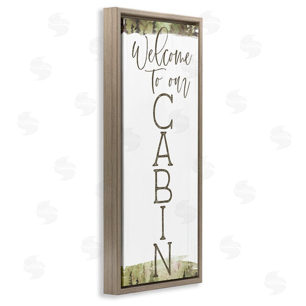 Stupell Industries Lux + Me Designs | Welcome To Our Cabin Green