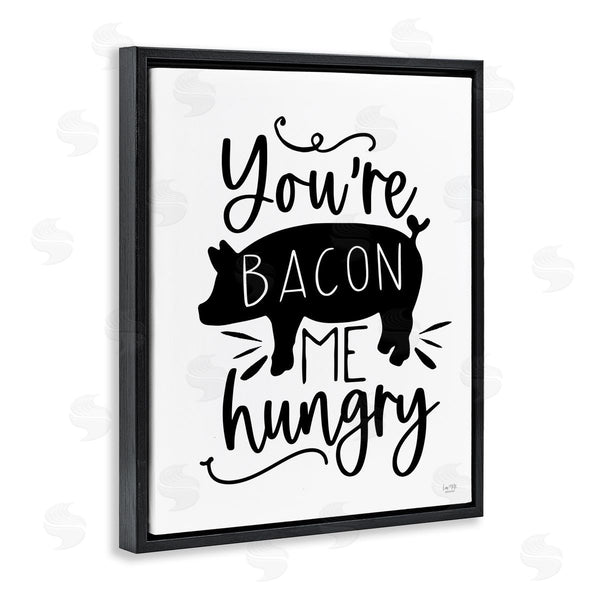 Stupell Industries Lux + Me Designs | You're Bacon Me Hungry Wall Art