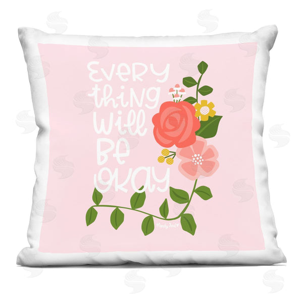 stupell industries Mandy Ford Art + Illustration | Everything Will Be Okay Floral Printed Throw Pillow