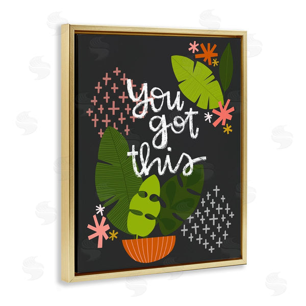 Stupell Industries Mandy Ford Art + Illustration | Modern You Got This Plant