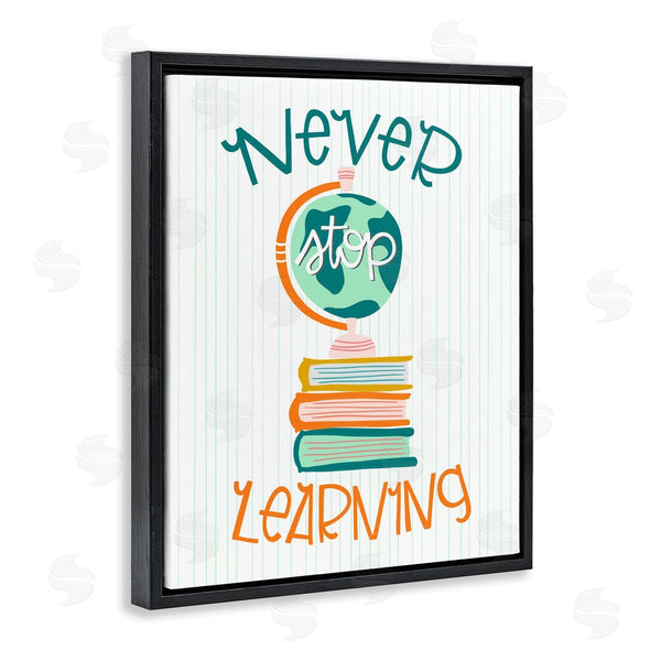 Stupell Industries Mandy Ford Art + Illustration | Never Stop Learning