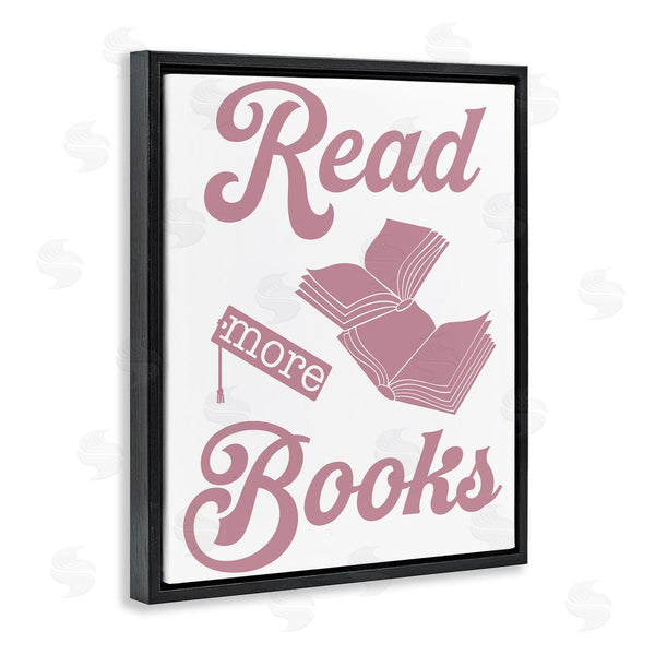 Stupell Industries Marcus Prime | Read More Books Pink Wall Art
