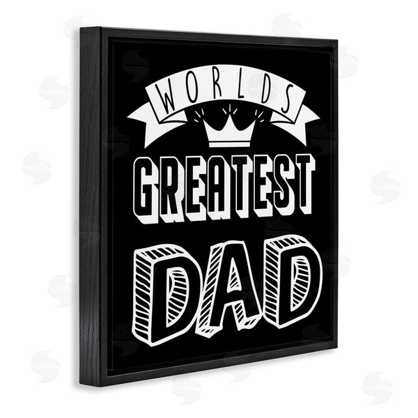 Stupell Industries Marcus Prime | Worlds Greatest Dad Cool Varied Typography Crown Design Wall Art