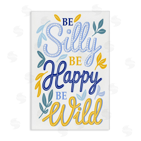 stupell industries Martina Pavlova | Be Silly Happy Wild