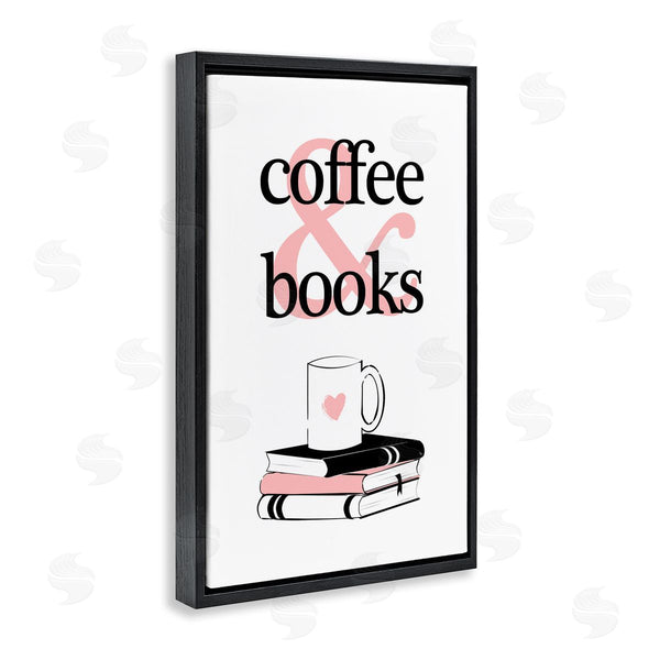 Stupell Industries Martina Pavlova | Coffee And Books Phrase