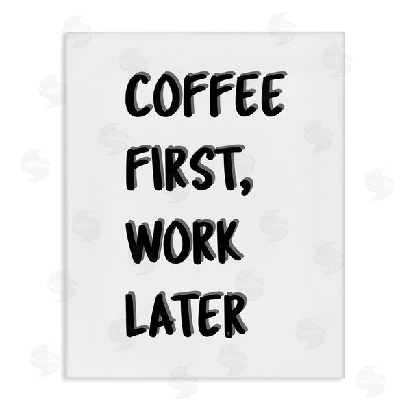 stupell industries Martina Pavlova | Coffee First Work Later