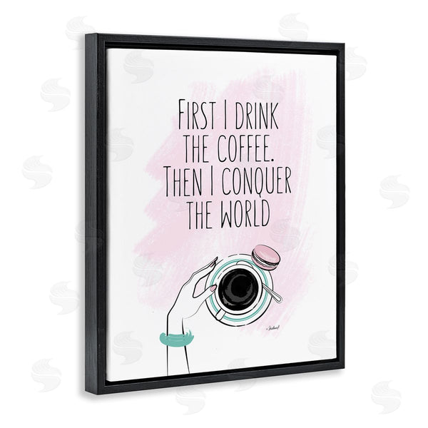 Stupell Industries Martina Pavlova | Coffee Then Conquer Pink