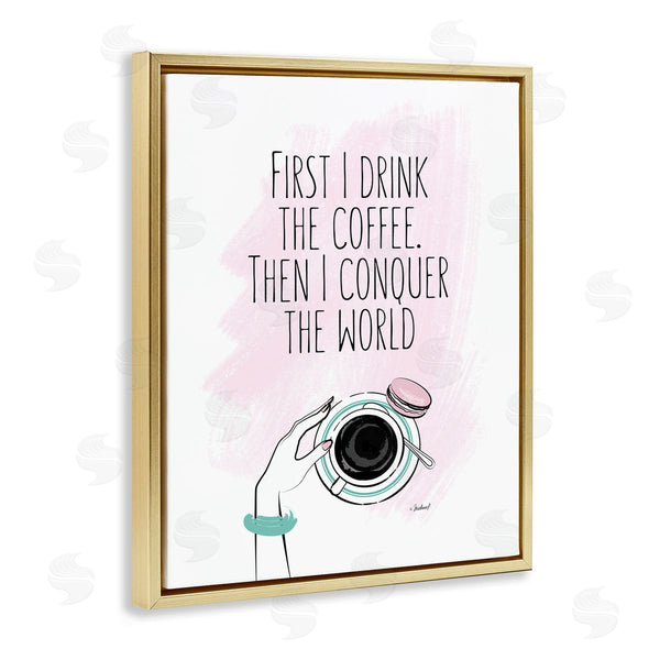 Stupell Industries Martina Pavlova | Coffee Then Conquer Pink