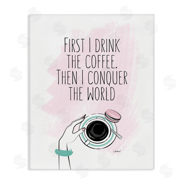 stupell industries Martina Pavlova | Coffee Then Conquer Pink