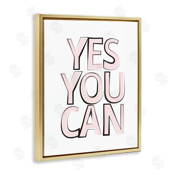 Stupell Industries Martina Pavlova | Yes You Can Phrase Minimal Pink Bold Text