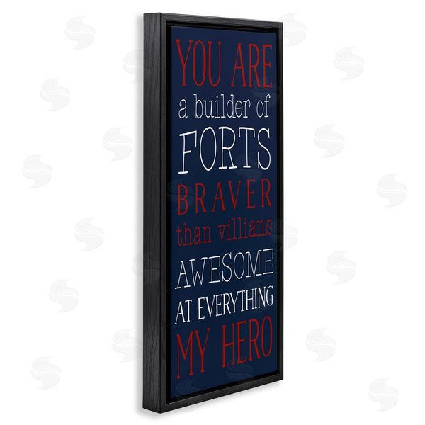 Stupell Industries Masey St. Studios | You Are My Hero Wall Art