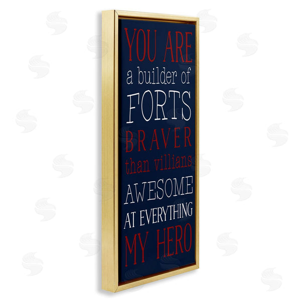Stupell Industries Masey St. Studios | You Are My Hero Wall Art