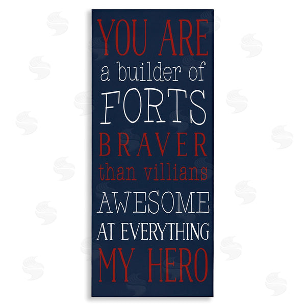 stupell industries Masey St. Studios | You Are My Hero Wall Art