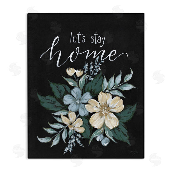 stupell industries Michele Norman | Let's Stay Home Chalk Florals