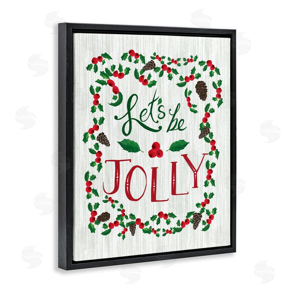 Stupell Industries Michelle Ingari Designs | Festive Let's Be Jolly