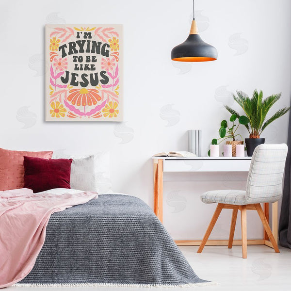 Stupell Industries Muffin Grayson | Trying To Be Like Jesus Wall Art