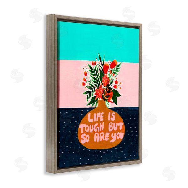 Stupell Industries Nabeela Rumi | Life Tough So Are You Wall Art