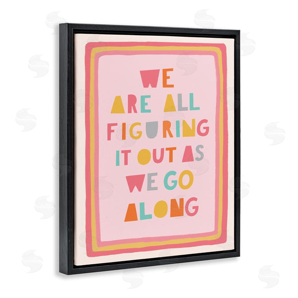 Stupell Industries Nancy McKenzie | Figuring Out As We Go Phrase Playful Pink Shapes Wall Art