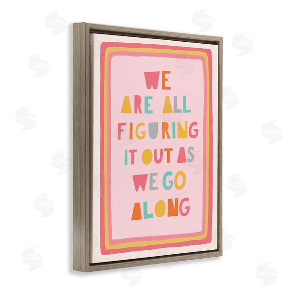 Stupell Industries Nancy McKenzie | Figuring Out As We Go Phrase Playful Pink Shapes Wall Art