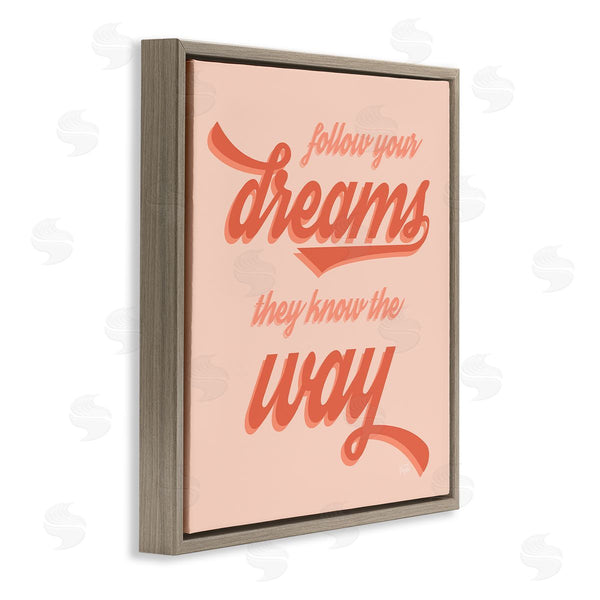Stupell Industries Natalie Carpentieri | Follow Your Dreams They Know The Way Phrase Wall Art