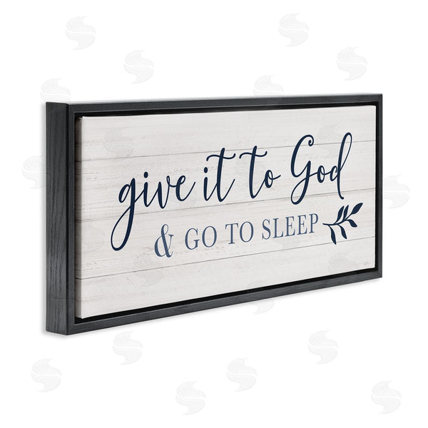 Stupell Industries Natalie Carpentieri | Give To God & Sleep Motivational Bedtime Wall Art