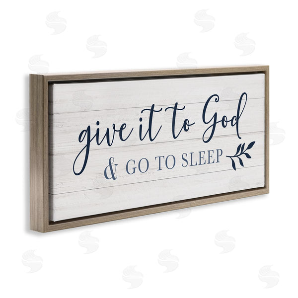 Stupell Industries Natalie Carpentieri | Give To God & Sleep Motivational Bedtime Wall Art